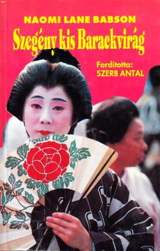 Naomi Lane Babson - Szegény kis barackvirág