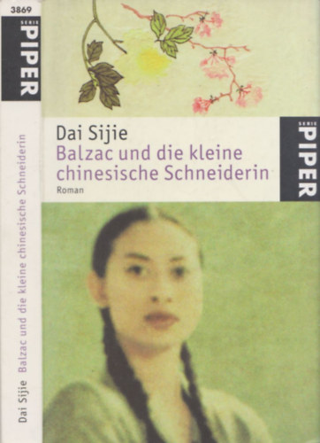 Dai Sijie - Balzac und die kleine chinesische Schneiderin