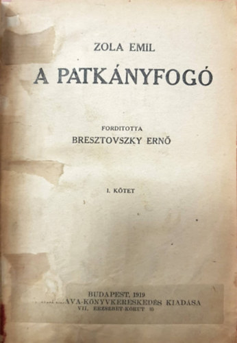 mile Zola - A Patknyfog