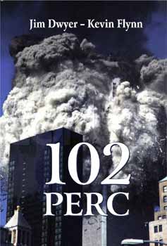 Kevin Flynn Jim Dwyer - 102 perc