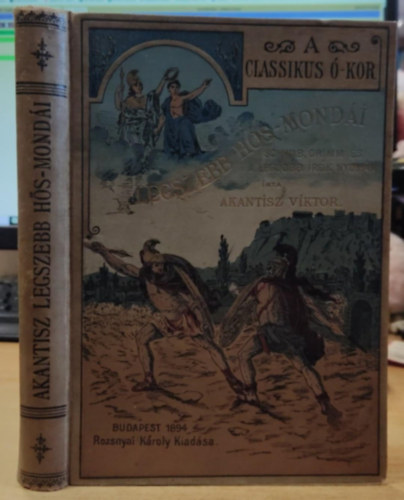 Akantisz Viktor - Classikus -kor legszebb hs-mondi