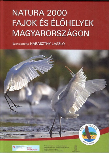Haraszthy Lszl szerk. - Natura 2000 fajok s lhelyek Magyarorszgon
