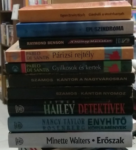 Nancy Taylor Rosenberg, Arthur Haley, Szamos Rudolf, Egon Erwin Kisch, Raymond Benson, Stephen Gallagher, Pablo De Santis Minette Walters - 10 db-os KÖNYVMENTŐ AJÁNLAT, krimi: Erőszak+ Enyhítő körülmények+ Detektívek+ Kántor nyomoz+ Kántor a nagyvárosban+ Ciánkáli a vezérkarnak+ A holnap markában+ EPL-szindróma+ Gyilkosokés kertek+ Párizsi rejtély