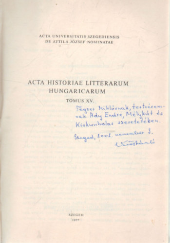Csukás István - Acta historiae litterarum hungaricarum -tomus XV.