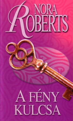 Nora Roberts - A fény kulcsa