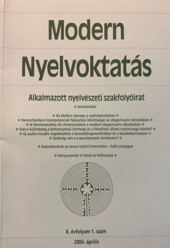 Modern Nyelvoktats 2004. prilis - X. vfolyam 1. szm