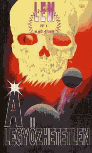 Stanislaw Lem - A legyőzhetetlen