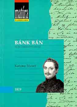 Katona J�zsef - B�nk b�n (Mat�ra)