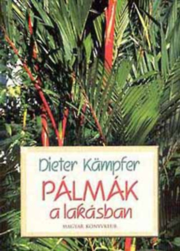 Dieter K�mpfer - P�lm�k a lak�sban