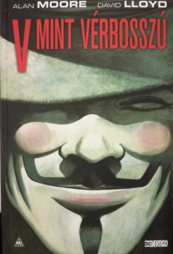 David Lloyd Alan Moore - V for vendetta