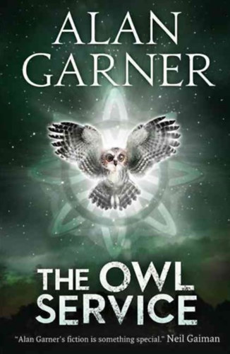 Alan Garner - The Owl Service