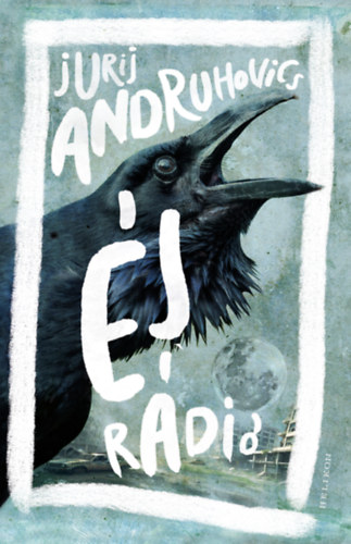 Jurij Andruhovics - Éj Rádió