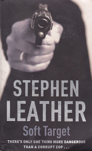 Stephen Leather - Soft Target