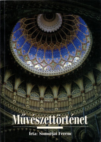 Dr. Somorjai Ferenc - Mvszettrtnet