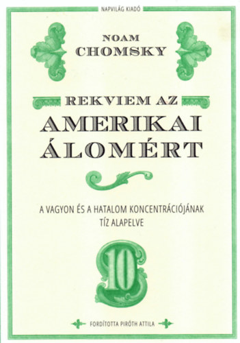 Noam Chomsky - Rekviem az amerikai lomrt