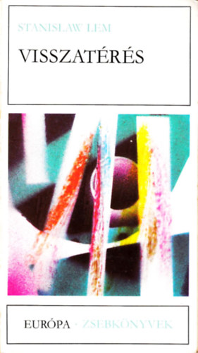 Stanislaw Lem - Visszat�r�s