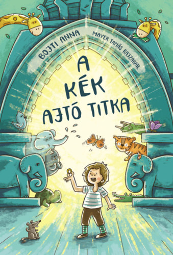 Bojti Anna - A k�k ajt� titka