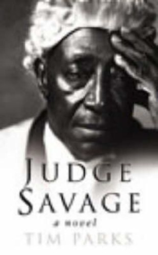 Tim Parks - Judge Savage