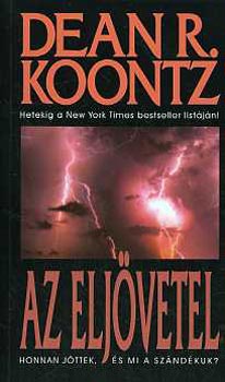 Dean R. Koontz - Az eljövetel