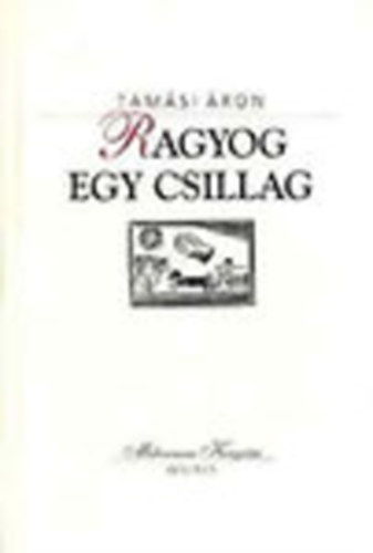 Tam�si �ron - Ragyog egy csillag (Millenniumi K�nyvt�r 104.)