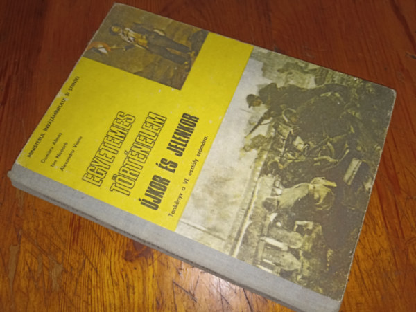 T�bb szerz� - Egyetemes t�rt�nelem �jkor �s jelenkor