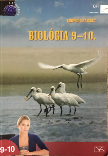 Kropog Erzsbet - Biolgia - a szakgimnziumok 9-10. vfolyama szmra