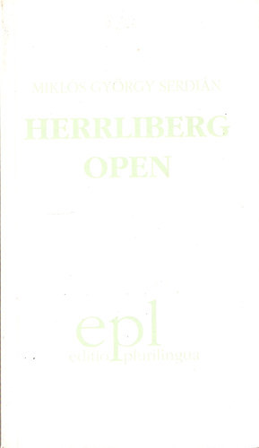 Serdián Miklós György - Svájci napló + Herrliberg open