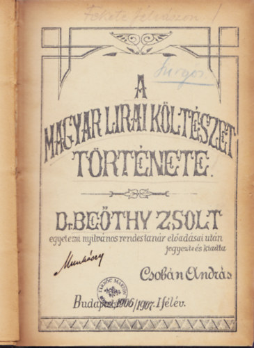 Dr. Csobn Andrs Bethy Zsolt - A magyar lirai kltszet trtnete.