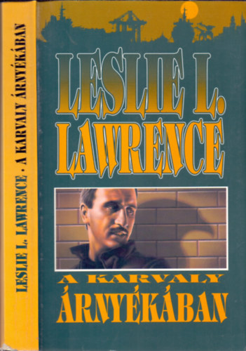 Leslie L. Lawrence - A Karvaly rnykban