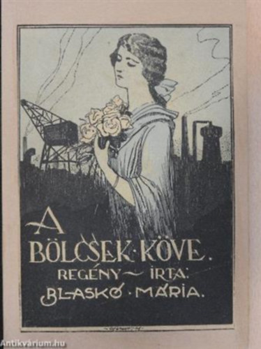 Blask Mria - A blcsek kve