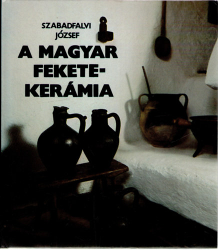Szabadfalvi J�zsef - A magyar feketeker�mia