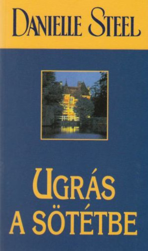 Danielle Steel - Ugrs a sttbe