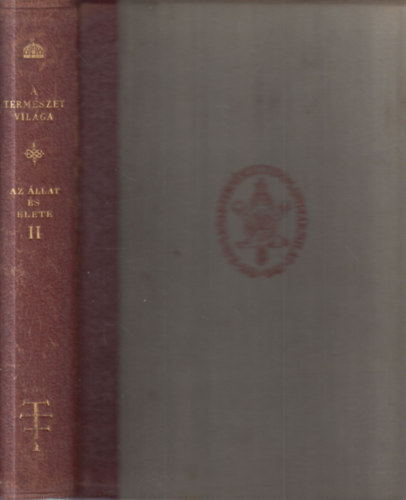 Dr Dudics Endre - Az llat s lete II. (A termszet vilga X.)