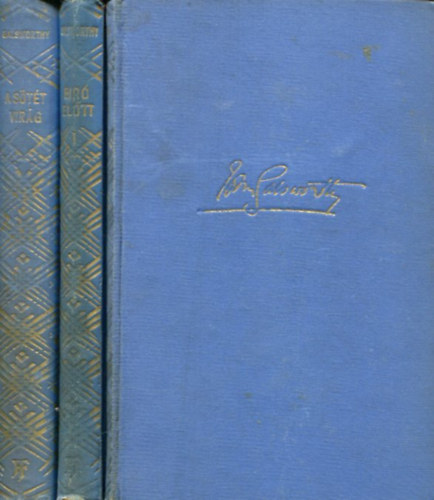 John Galsworthy - 3 db John Galsworthy k�nyv