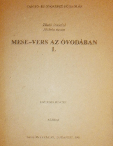 Zilahi Jzsefn - Mese-vers az vodban I.