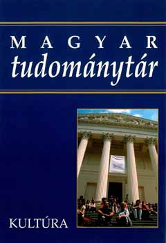 Enyedi Gy.; Horvth Gy.  (szerk.) - Magyar tudomnytr 6. - Kultra