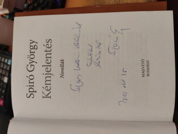 Spir� Gy�rgy - K�mjelent�s