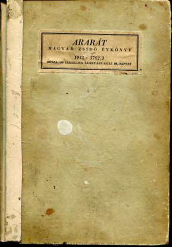 Orsz. Izraelita Leányárvaház - Ararát (Magyar zsidó évkönyv 1942-5702/3)