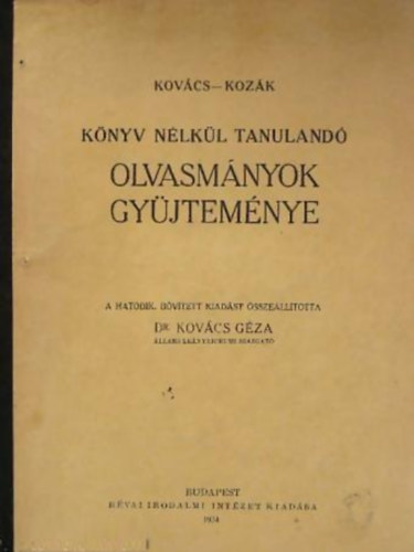 Dr. Kovcs Gza - Knyv nlkl tanuland olvasnyok gyjtemnye