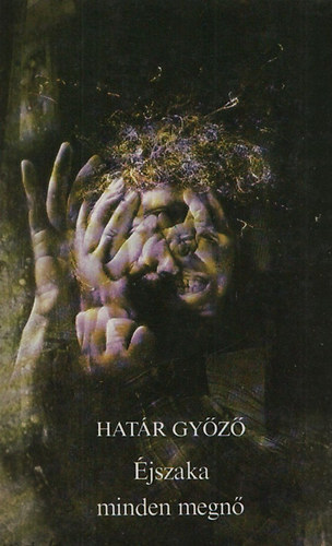 Hatr Gyz - jszaka minden megn