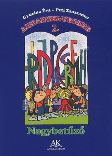 Gyurina �va - Anyanyelvecske 2. Nagybet�z�