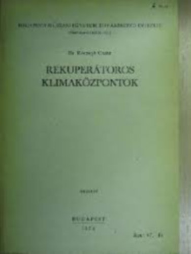 Dr. Részegh Csaba - Rekuperátoros klimaközpontok