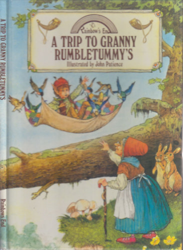 Jane Patience - A Trip to Granny Rumbletummy's