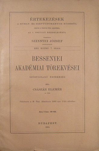 Cs�sz�r Elem�r - Bessenyei akad�miai t�rekv�sei