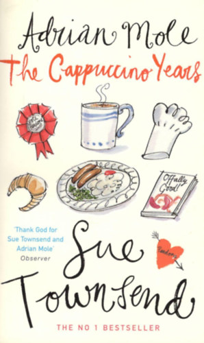 Sue Townsend - Adrian Mole: The Cappuccino Years