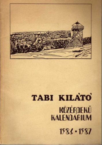 Dr. Klmn Mria - Tabi Kilt - Kzrdek kalendrium 1986-1987