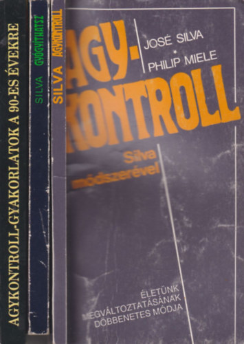 Jos Silva, Tag s Judith Powell - (3db) Agykontroll knyvcsomag: Agykontroll Silva mdszervel - letnk megvltoztatsnak dbbenetes mdja +Gygythatsz - Az ngygyts s gygyts dbbenetes mdja + Agykontroll-gyakorlatok a 90-es vekre