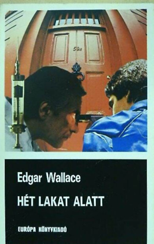 Edgar Wallace: - H�t lakat alatt - fekete k�nyvek (The Door with Seven Locks)