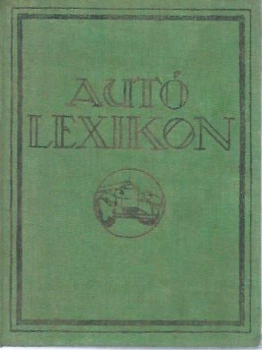 Dr. Cs�csy J�zsef  (szerk.) - Aut�lexikon