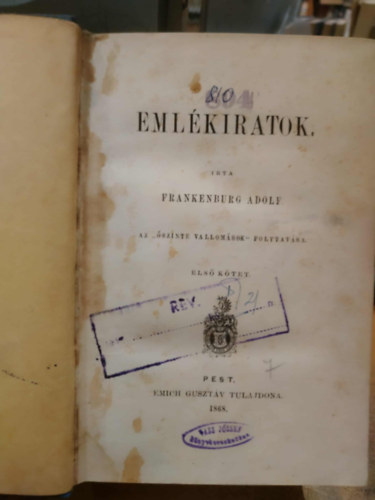 Frankenburg Adolf - Eml�kiratok I-III.